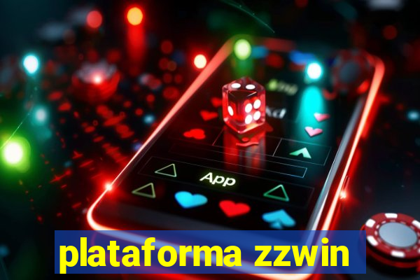 plataforma zzwin